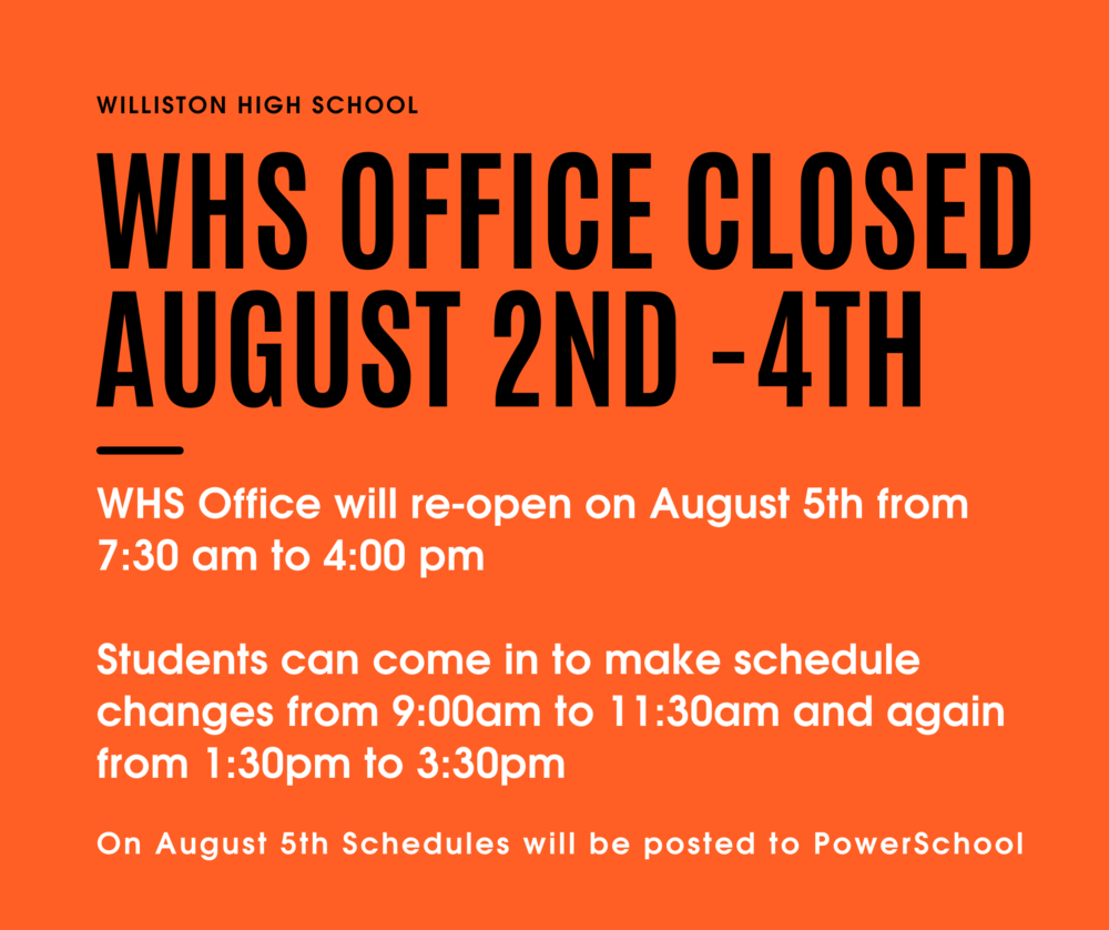 WHS Office Closed August 2nd - 4th